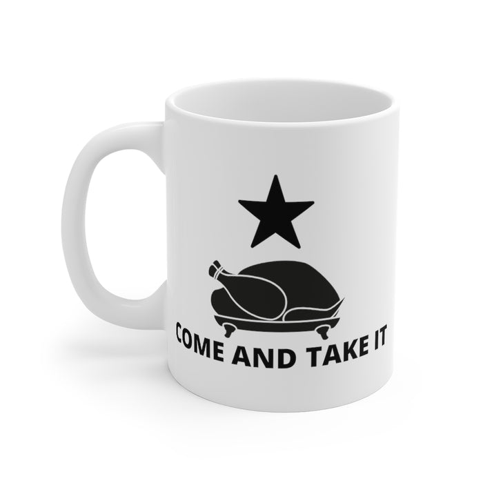 Come And Take It Thanksgiving Mug 11oz