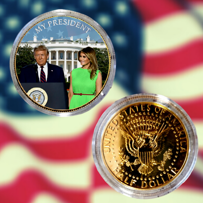 Donald Trump Is My President Gold Coin